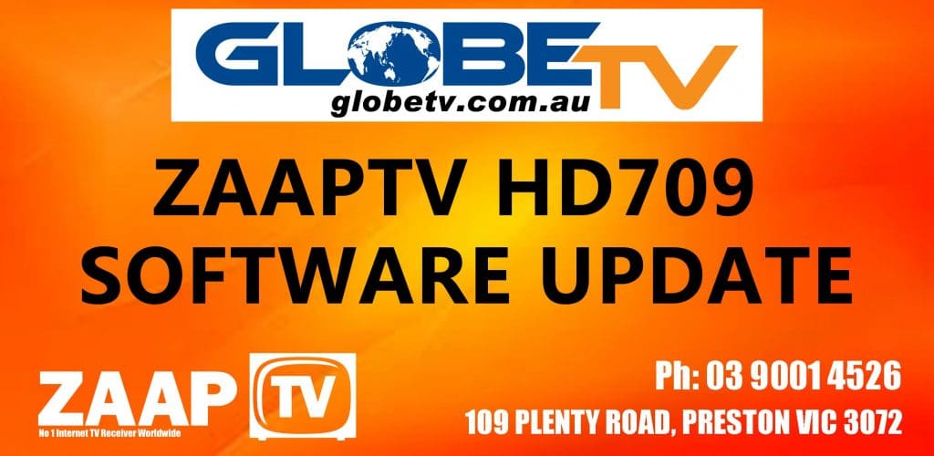 ZAAPTV HD709/HD609/X and MaaxTV LN6000 Software Update Date: 19th February 2019
